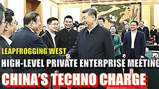 China's President, Tech Leaders Meeting: Leapfrogging West, Wall Street Bullish