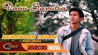 Danu Saputra - Kenangan Indah | Dangdut (Official Music Video)