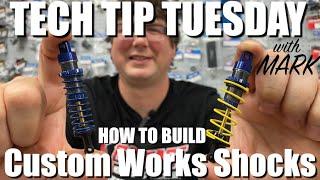 Go Fast Hobbies Tech Tip Tuesday with Mark – Custom Works V2 Shock Build