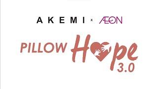 AKEMI & Studio One Pillow Hope 3.0 Charity Home Visits