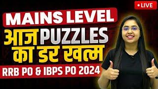 MAINS REASONING RRB PO & IBPS PO || PUZZLES for RRB PO/IBPS PO 2024 MAINS || SMRITI SETHI