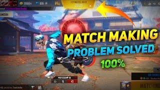 How To Fix Matchmaking Problem In Free Fire (Mobile Player) - Free Fire Matchmaking Problem Solution