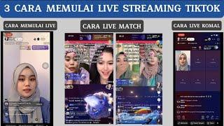 Cara Memulai Live Tiktok || Cara Live Match || Cara Live Komal || By Nuru Muafika