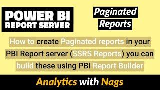 Paginated Reports in Power BI Report Server