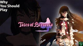 Why You Should Play Tales of Berseria