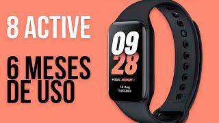 MI BAND 8 ACTIVE - 6 MESES DE USO - Valeu a pena?