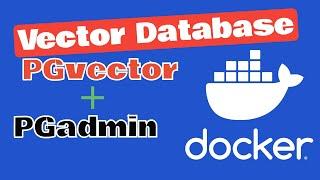 Harness the Power of Postgres as a Vector Database (Docker)