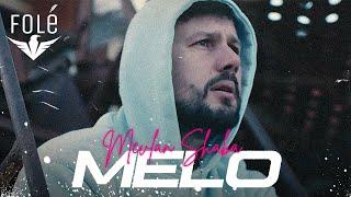 Mevlan Shaba - Melo