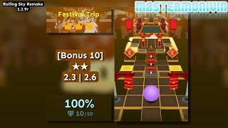 「Rolling Sky Remake 1.2.9r」Festival Trip | Bonus 10  | MasterMonivin