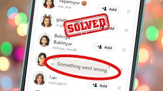 Fix Something Went Wrong in Snapchat Adding Friends|Snapchat Add Friends friends not Working iPhone