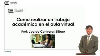 Como realizar un trabajo académico en el aula virtual