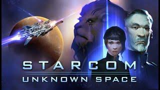 Starcom Unknown Space - Part 22