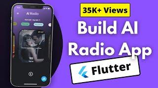 Build an AI - Powered Voice Assistant Flutter Radio App | Android | iOS | Web