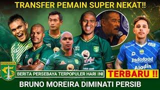 Persebaya Datangkan 5 Pemain Baru, Bruno Moreira Ke Persib, Transfer Pemain Persebaya