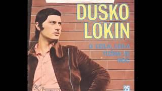 Duško Lokin ‎– O Leila, Leila *1972* /// *vinyl*