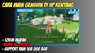 Terbaru!!! Cara Main Game Genshin Impact Di Hp Kentang