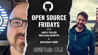 Open Source Friday with GitHub CLI!