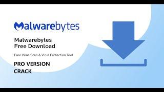 🟢MalwareBytes Premium Download Free 🟢 MalwareBytes Free Crack 2023 Unlimited Version