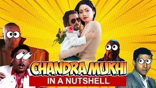 Chandramukhi in a nutshell | Filmy Jhingalala Movie Roast