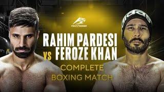 Rahim Pardesi vs Feroz Khan Boxing Match | Complete Boxing Match