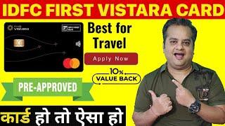 Idfc First Bank Club Vistara Credit Card Pre Approved Offer | Best Travel Credit Card