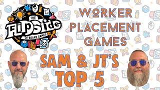 Sam & JT's Top 5 Worker Placement Games