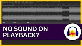 Audacity: No Sound on Playback? Here’s How to Fix It!