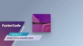 How To Make More DIRECTION AWARE BOX using CSS By Doing Less Coding