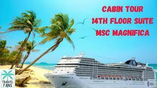 MSC Magnifica Suite Review and Cabin Tour