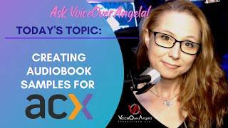 Creating Audiobook Samples for ACX