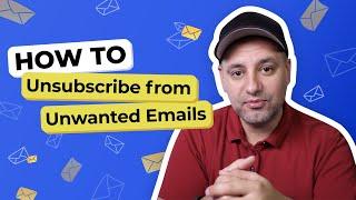 How to unsubscribe from unwanted emails