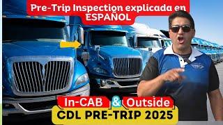 Pre-Trip Inspection Cdl Class A explicada en ESPAÑOL | CDL Class A  In-Cab & Outside Inspection