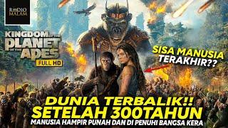 SEKARANG PLANET BUMI DIPENUHI BANGSA KERA!! - Alur Film KINGDOM OF THE PLANET OF THE APES (2024)