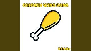 Chicken Wing Song