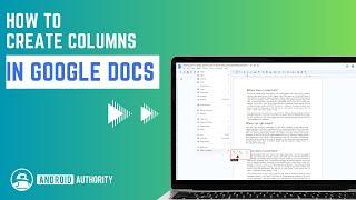 How to Create Columns in Google Docs