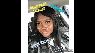 Denouncing Letters? | Greek Hurt | BGLO | NPHC Talk | HappyNappy1 *Requested Video*