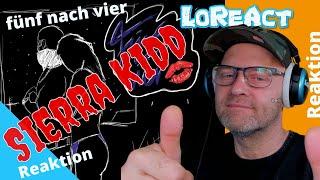 SierraLKidd - fünf nach vier - Reaktion | LoReAct Deutschrap, HIP-HOP - Reaction 5 nach 4