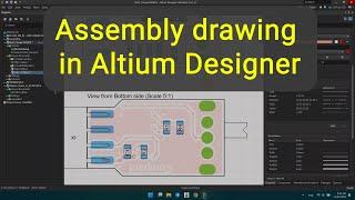 5 How to Create Draftsman Documents in Altium Designer