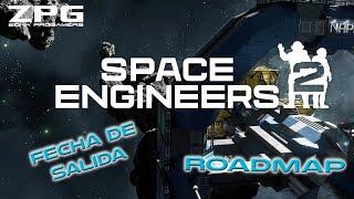 Space Engineers 2  Fecha de salida, Precio y Roadmap