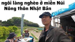 Thăm ngôi làng nghèo miền Núi nông thôn Nhật Bản,những người nông dân chuẩn bị vào vụ cấy lúa mới