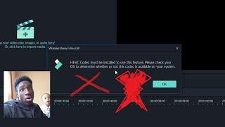 FIXED  | HEVC Codec must be installed to use this feature Wondershare Filmora Error [SOLVED]