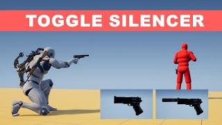 Unreal Engine 5 - Toggle Silencer in Guns (ALS #102)