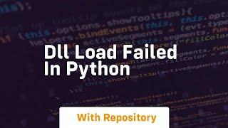 dll load failed in python