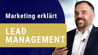 LEAD MANAGEMENT - B2B Marketing leicht und verständlich