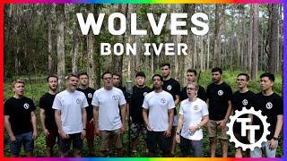 Wolves - Bon Iver (Techtonics A Cappella cover)