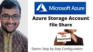 What is Azure File Share and how to configure it?