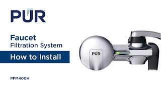 PUR Faucet Filtration System - Horizontal - How to Install