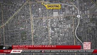 Man shot while riding a Muni bus