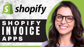 How to Use Invoice Apps in Shopify | Shopify Tutorial (2025)