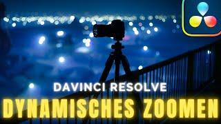 Wie man in Davinci Resolve 18 ZOOMt | Tutorial